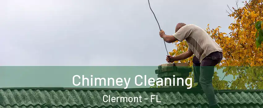  Chimney Cleaning Clermont - FL