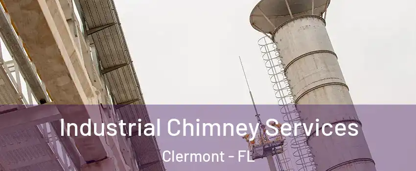  Industrial Chimney Services Clermont - FL