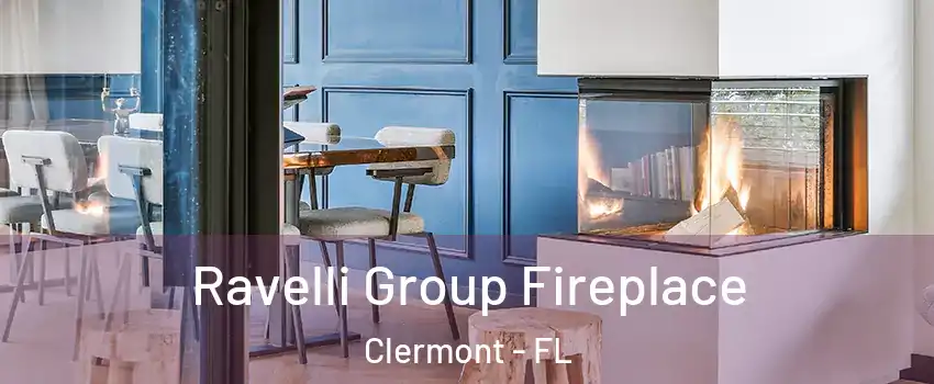  Ravelli Group Fireplace Clermont - FL